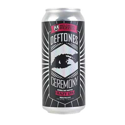 Belching Beaver/Deftones Ceremony DDH Hazy IPA 473ml Can